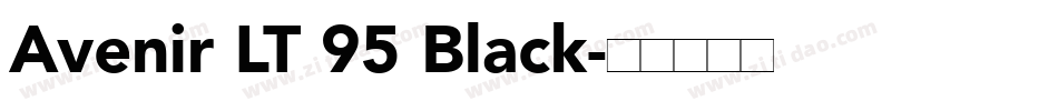 Avenir LT 95 Black字体转换